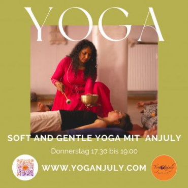 Soft and Gentle Yoga mit Anjuly in Witterschlick Soft and Gentle Yoga mit Anjuly in Witterschlick